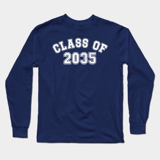 Class of 2035, kindergarten to graduation, grow with me- white Long Sleeve T-Shirt